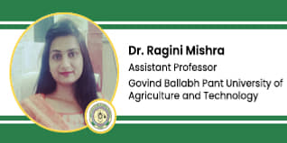Govind Ballabh Pant University of Agriculture and Technology, Assistant Professor: Dr. Ragini Mishra Interview