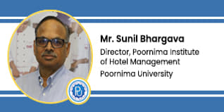 Poornima Institute of Hotel Management Director: Mr. Sunil Bhargava Interview