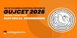 List of colleges accepting low rank in GUJCET 2026 under 15000 for Electrical Engineering