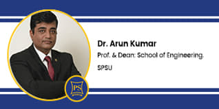 SPSU Prof. & Dean School of Engineering: Dr Arun Kumar Interview