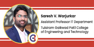 Tulsiram Gaikwad Patil College of Engineering and Technology, Nagpur, Assistant Professor IT Department: Sarvesh V. Warjurkar Interview