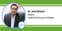 Interview Dr Amit Shastri Director at Aryabhatta Group of Institutes Ajmer
