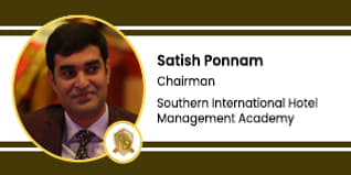 Southern International Hotel Management Academy (SIHMA), Chairman: Satish Ponnam Interview