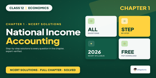 National Income Accounting Class 12 NCERT Solutions PDF 2026-27