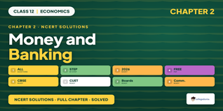Money and Banking Class 12 NCERT Solutions PDF 2026-27