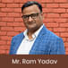 Mr. Ram Yadav envisions to create a flexible framework for his students
