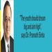 “The youth should dream big and aim high”, says Dr. Pramath Sinha