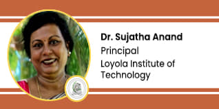 Loyola Institute of Technology, Principal: Dr.Sujatha Anand Interview