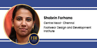 Footwear Design and Development Institute, Centre Head- Chennai: Shabrin Farhana Interview