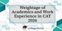 Weightage of Academics and Work Experience in CAT 2025
