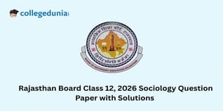 Rajasthan Board 2026 Class 12 Sociology Question Paper with Solutions