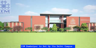 IIM Sambalpur to Set Up Its Delhi Campus and Offer Courses for Entrepreneurs & Working Professionals