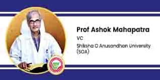 Shiksha O Anusandhan University, VC: Prof Ashok Mahapatra