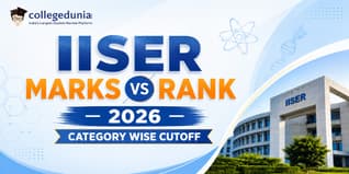 IISER Marks vs Rank 2026 Category Wise Cutoff