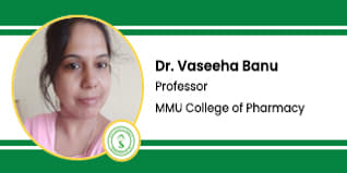 MMU college of pharmacy, Professor: Dr. Vaseeha Banu Interview