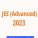 JEE Advanced 2023 Cutoff Likely to Increase This Year’, Says Experts; Check Details Here