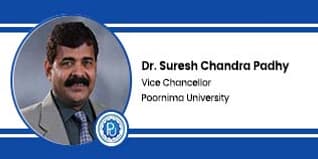 Poornima University, Vice Chancellor: Dr. Suresh Chandra Padhy Interview