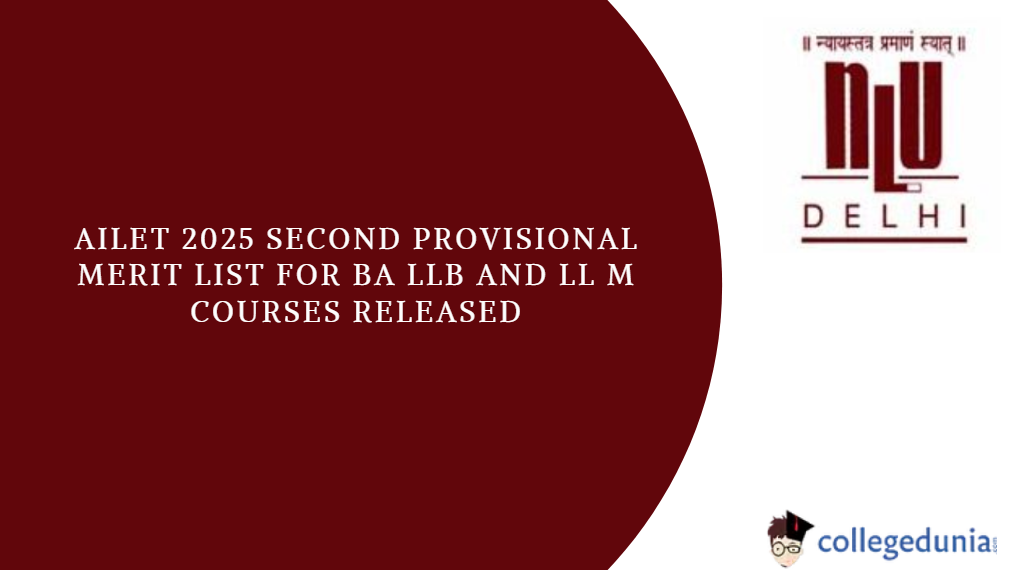 AILET 2025: Second Provisional Merit List for B.A.LL.B. (Hons.) and LL ...