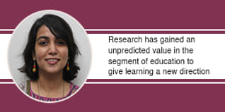 Research has gained an unpredicted value in the segment of education to give learning a new direction