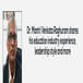 Dr. Mantri Venkata Raghuram shares his education industry experience, leadership style and more