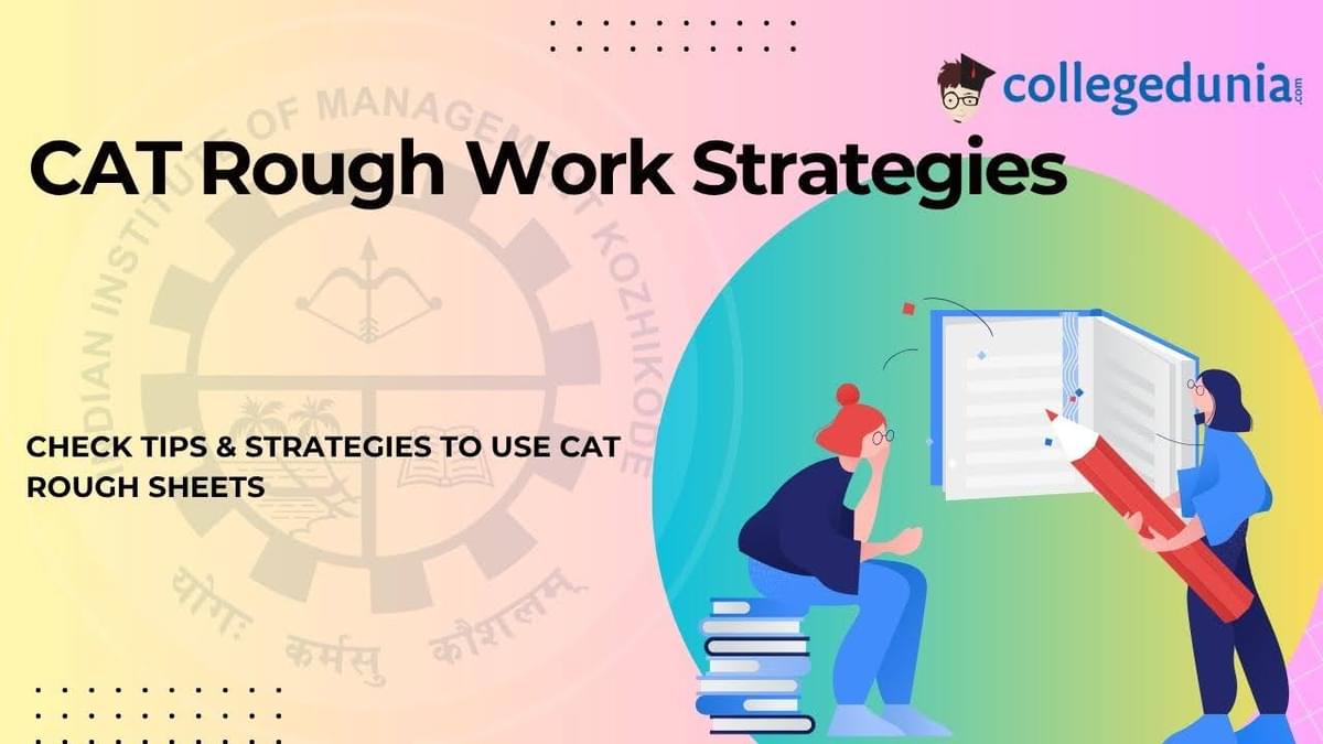 CAT Exam Rough Work- Mistakes to Avoid?