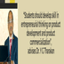 Students should develop skill in entrepreneurial thinking on product development and product commercialization advises Dr Y G Tharakan