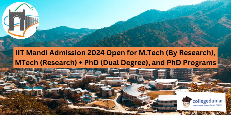 IIT Mandi Admission 2024 Open for M.Tech (By Research), MTech (Research ...