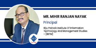 Biju Patnaik Institute Of Information Technology And Management Studies, Bhubaneswar, Odisha, Principal:  Mr. Mihir Ranjan Nayak Interview