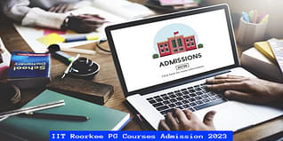 IIT Roorkee PG Courses Admission 2023 Extended till April 20; Check Direct Link to Apply Here
