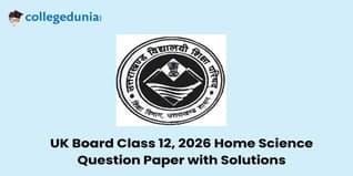 UK Board Class 12 Home Science 2026 Question Paper with Solution PDF : Available Here