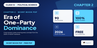 Era of One-Party Dominance Class 12 NCERT Book PDF