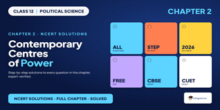 Contemporary Centres of Power Class 12 Solutions