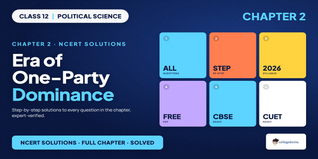 Era of One-Party Dominance Class 12 NCERT Solutions