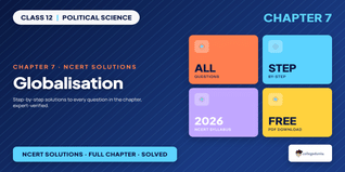 Globalisation Class 12 NCERT Solutions