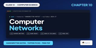 Class 12 Computer Science Chapter 10 Computer Networks Handwritten Notes