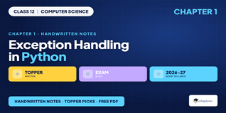 Class 12 Computer Science Chapter 1 Exception Handling Handwritten Notes
