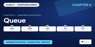 Class 12 Computer Science Chapter 4 Queue Handwritten Notes