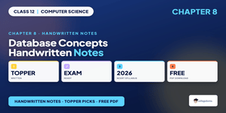 Class 12 Computer Science Chapter 8 Database Concepts Handwritten Notes