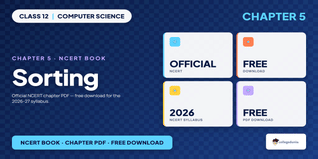 NCERT Book Class 12 Computer Science Chapter 5 Sorting PDF