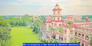 Banaras Hindu University to Establish a Gem Testing & Research Laboratory; Check Details Here