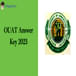 OUAT 2023 Answer Key Released @ouat.nic.in; Challenge Window open till July 15