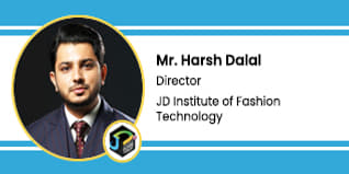 JD Institute of Fashion Technology, Delhi, Director: Mr. Harsh Dalal Interview
