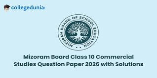 Mizoram Board Class 10 2026 Commercial Studies Question Paper with Solutions: PDF Available Here