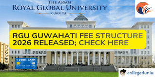 RGU Guwahati Fee Structure 2026 Released; Check Tuition Fee and Other Costs Here