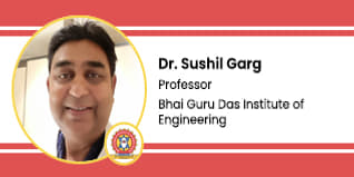 Bhai Guru Das Institute of Engineering, Sangrur, Professor: Dr. Sushil Garg Interview
