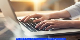 MAH LLB 5 Year CAP Counselling 2023 Registration Open: Check Direct Link, Documents Required Here