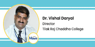 Tilak Raj Chaddha College, Director: Dr. Vishal Daryal Interview