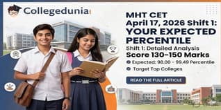 Expected Percentile for MHT CET April 17, 2026 Shift 1 — Score 130-150 Marks