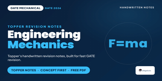 GATE Mechanical Engineering Mechanics Handwritten Notes PDF