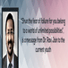 Shun the fear of failure for you belong to a world of unlimited possibilities is a message from Dr Ravi Jain to the current youth